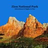 Zion National Park Attractions Sights to See Kids Book: Great Way for Children to See and Learn about Zion National Park - Kinsey Marie - 9781960612991
