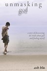 unmasking god - Ash Blu - 9781960741103