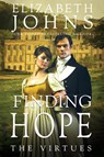 Finding Hope - Elizabeth Johns - 9781960794260