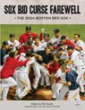 Sox Bid Curse Farewell - Bill Nowlin - 9781960819192