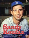 Sandy Koufax - Marc Z Aaron ; Bill Nowlin ; Glen Sparks - 9781960819277