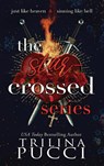 The Star-crossed Series - Trilina Pucci - 9781960842022