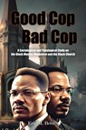 Good Cop, Bad Cop - Eric Betts - 9781960853257