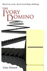 The Ivory Domino - Gary Henson - 9781960858351