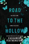 Road to the Hollow - Cassandra Featherstone - 9781960935007