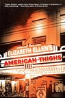 American Thighs - Elizabeth Ellen - 9781960988355