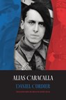 Alias Caracalla - Daniel Cordier - 9781961056053