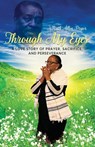Through My Eyes - Ruth Allen Pryor - 9781961065192