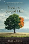 God of the Second Half - Joyce M. Greer - 9781961065499