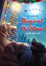 The Labradors' Magical Christmas - Sharon Rose Blake - 9781961078390
