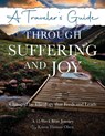 A Traveler's Guide Through Suffering and Joy - Karen Thomas Olsen - 9781961093836