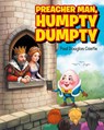 Preacher Man, Humpty Dumpty - Paul Douglas Castle - 9781961117808