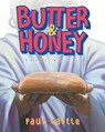 Butter & Honey - Paul Castle - 9781961117839
