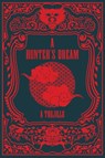 A Hunter's Dream - A. Trujillo - 9781961206236