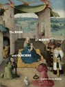 The Book of Marys and Glaciers - Carrie Olivia Adams - 9781961209541