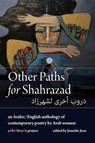 Other Paths for Shahrazad - Jennifer Jean - 9781961209589