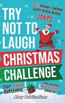 Try Not to Laugh Christmas Challenge - Ahoy Publications - 9781961217737
