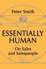 Essentially Human - Peter Smith - 9781961266445