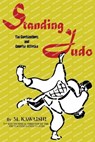 Standing Judo; the combinations and counter-attacks - Mikinosuke Kawaishi - 9781961301672