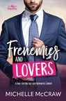 Frenemies and Lovers - Michelle McCraw - 9781961373051
