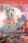 Beauty's Surrender: Sarah's Story - Mesu Andrews - 9781961441736