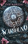Scarbound - Evie Marceau - 9781961447189