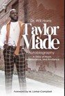 Taylor Made: My Life, My Story - Will Harris - 9781961475298