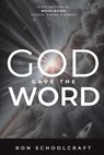 God Gave The Word - Ron Schoolcraft - 9781961482135