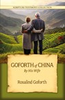 Goforth of China - Rosalind Goforth - 9781961568105