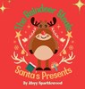 The Reindeer Steals Santa's Presents - Abyy Sparklewood - 9781961634381