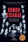 Somos Xicanas - Luz Schweig - 9781961717237