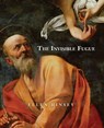 The Invisible Fugue - Ellen Hinsey - 9781961741089