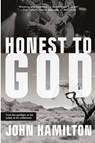 Honest to God - John Hamilton - 9781961741126