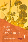 The Long Invisible - Michael Dechane - 9781961741140