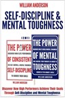 Self-Discipline & Mental Toughness (2 in 1) - William Anderson - 9781961784130