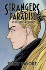 Strangers In Paradise Volume Four - Terry Moore - 9781961797024
