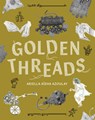 Golden Threads - Ariella Aïsha Azoulay - 9781961814219