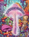 Psychedelic Mushrooms Coloring Book: Embark on a Psychedelic Humorous Coloring Book Journey: Immerse Yourself in the Vibrant World of Psychedelic Mush - Nerd Designs Press - 9781961837027
