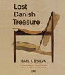 Lost Danish Treasure - Carl J. D’Silva - 9781961856226