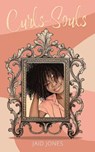 Curls and Souls - Jaid Jones - 9781961863989