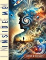 Inside Me - Adrian M. Hurtado - 9781961879287