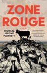 Zone Rouge - Michael Jerome Plunkett - 9781961884557