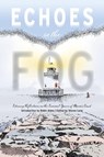 Echoes in the Fog - Steven Long - 9781961905702