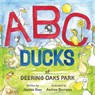 ABC Ducks of Deering Oaks Park - Jeanine Deas - 9781961905788
