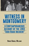 Witness in Montgomery - Horace Randall Williams - 9781961938113