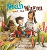 Noah and His Wagon - Jerry Ruff - 9781962011037