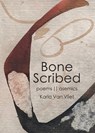 Bone Scribed - Karla van Vliet - 9781962082389