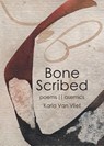 Bone Scribed - Karla van Vliet - 9781962082389