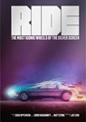 Ride - Chad Oppenheim ; Chris Nashawaty ; Matt Stone - 9781962098281