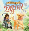 In Search of Easter - Terrie Sizemore ; James Richard Highsmith - 9781962101042